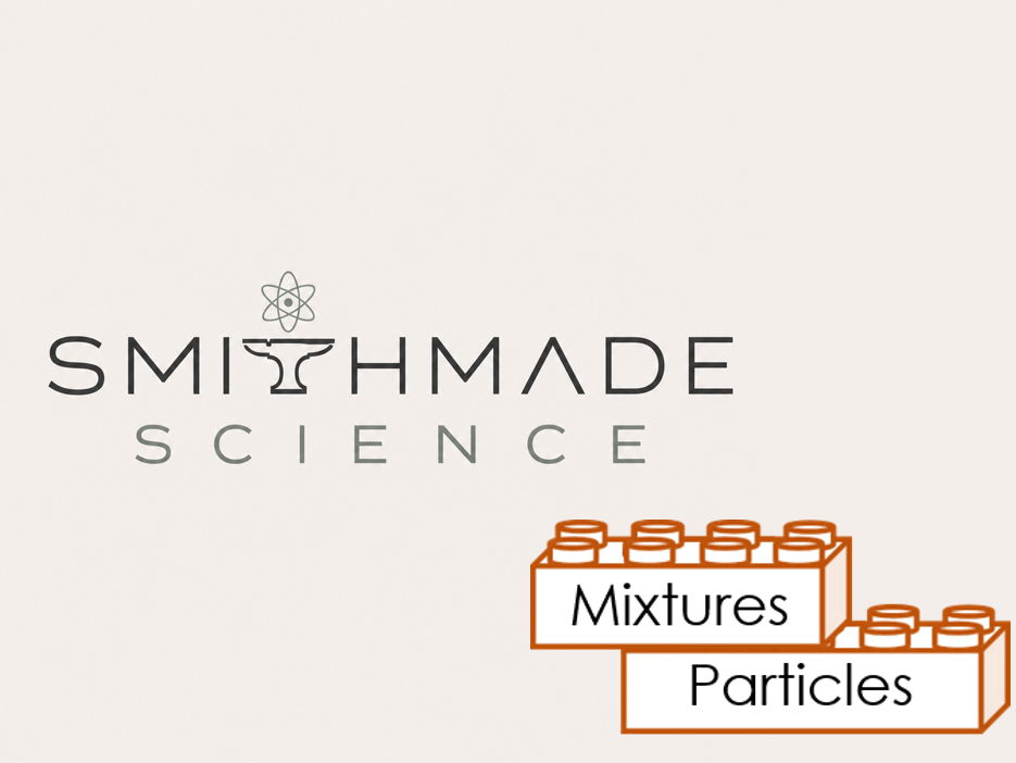 KS3 Particles and mixtures - FULL TOPIC