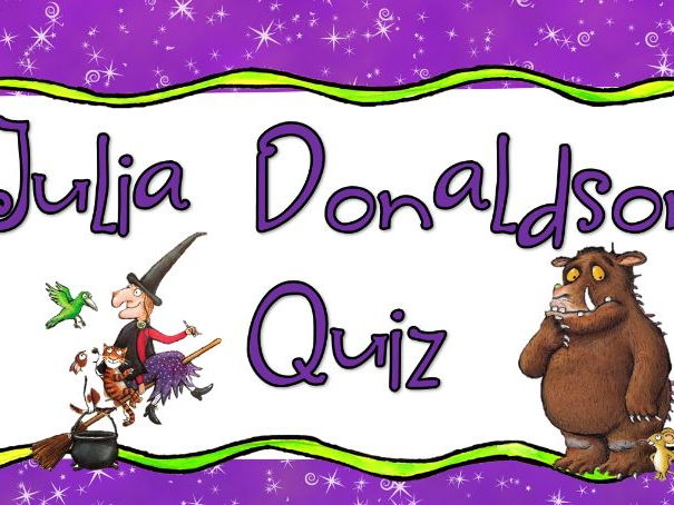 Julia Donaldson Quiz World Book Day | Teaching Resources