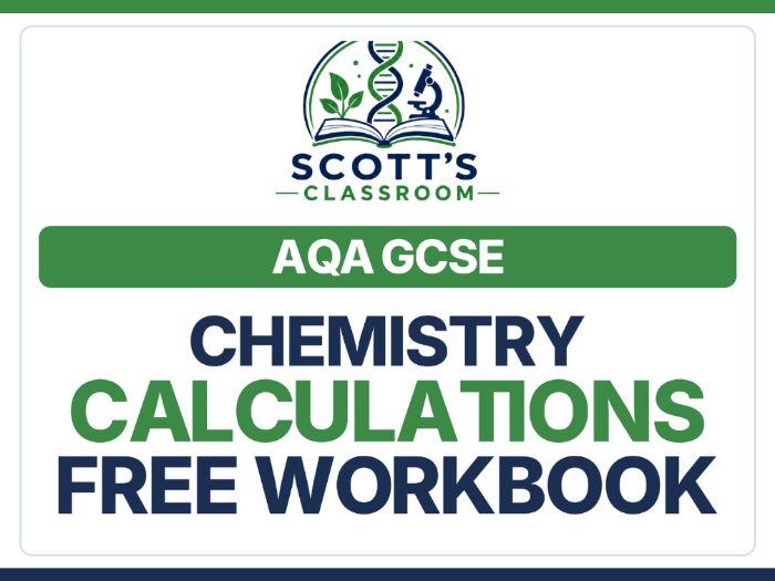 FREE AQA GCSE Chemistry Calculations Workbook