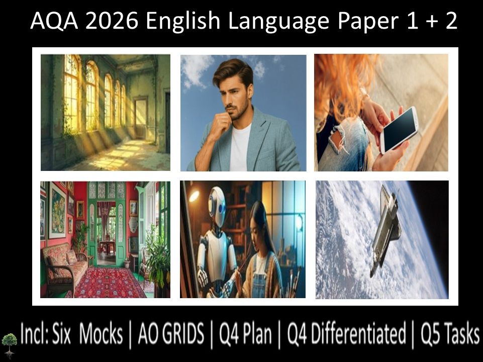 Six AQA 2026 English Language Paper 1 + 2 Mocks | AO GRIDS | Q4 PLAN | Q4 Differentiated | Q5 Tasks