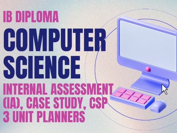 IBDP Computer Science - Internal Assessment (IA), CSP, Case Study - 3 Unit Planners