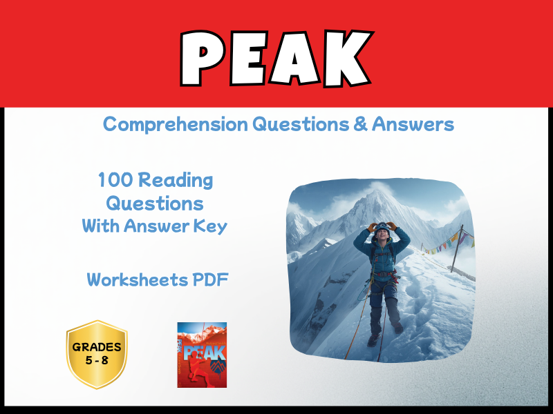 Peak Novel Study Reading Comprehension PDF | 100 Questions + Answer Key | Year 6–9