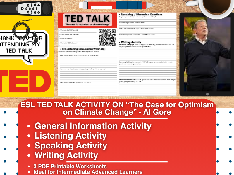 ESL TED Talk Activity - The Case for Optimism on Climate Change - Al Gore