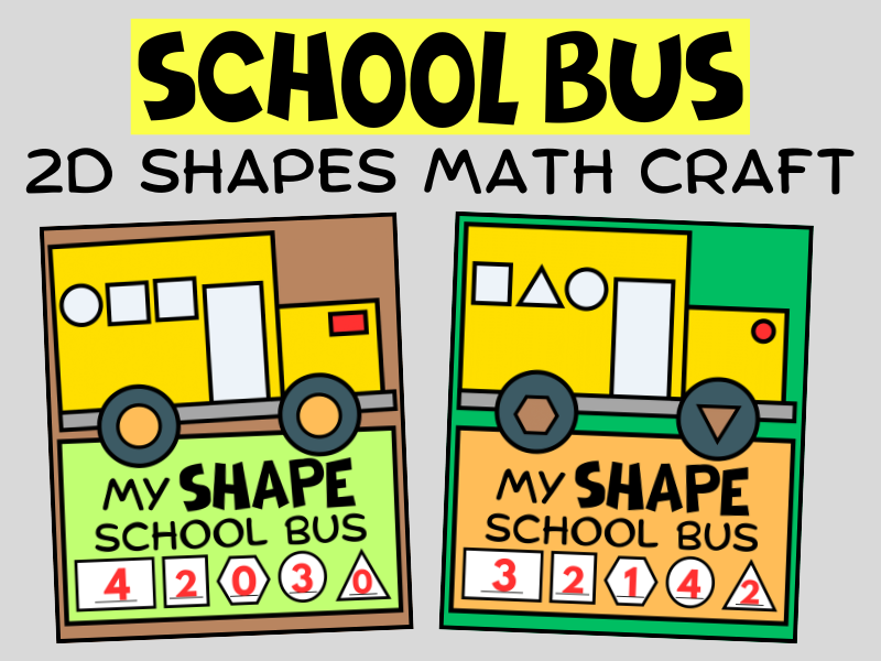 My Shape School Bus Math Craft - Back to School 2D Shapes Geometry Activity