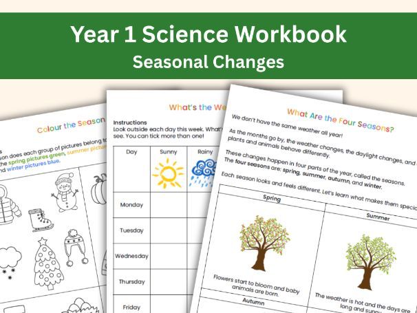 Year 1 Science: Seasonal Changes Workbook – 17 Pages of Worksheets & Activities
