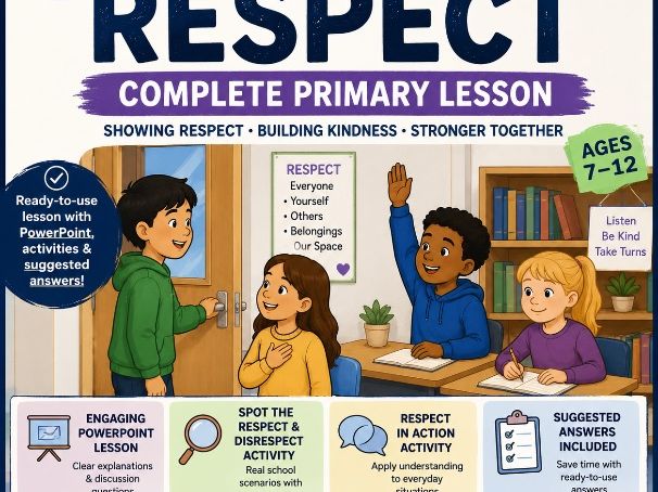 Respect – Complete Primary Lesson | Showing Respect