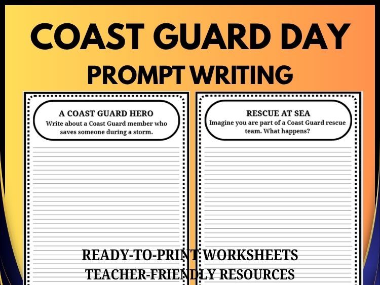 Coast Guard Writing Prompts | 30 Creative Writing Activities | Grades 2–8