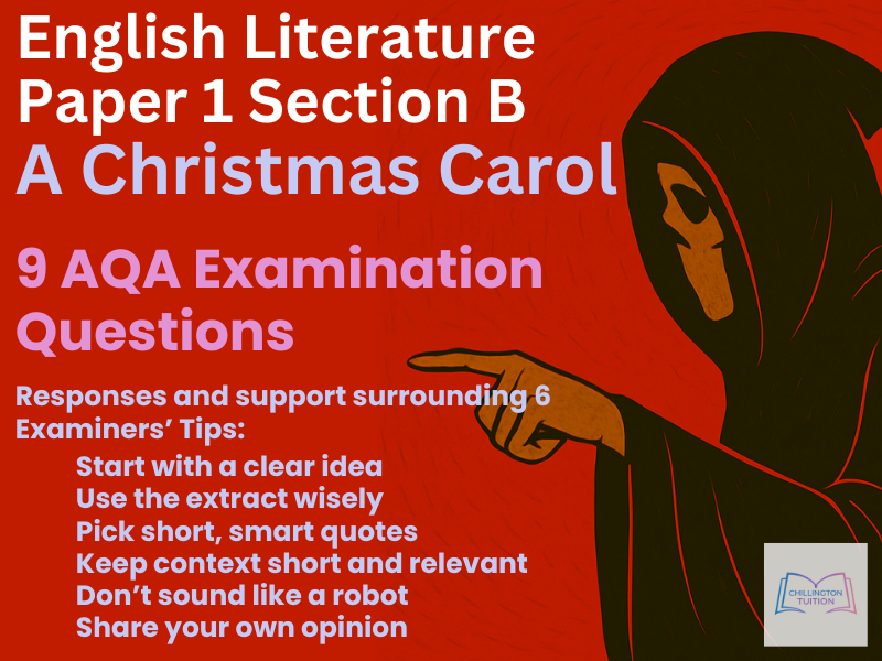 A Christmas Carol – Answering Exam Questions (GCSE AQA Paper 1 Section B)