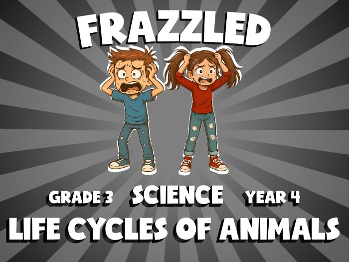 Life Cycles of Animals FRAZZLED Science Game | No-Prep Year 4 Review Activity