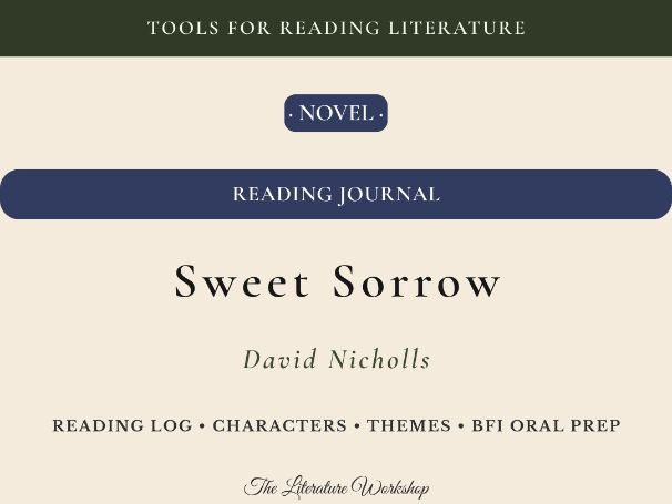 Sweet Sorrow – Reading Journal: Reading Log, Characters & BFI Oral Exam Prep