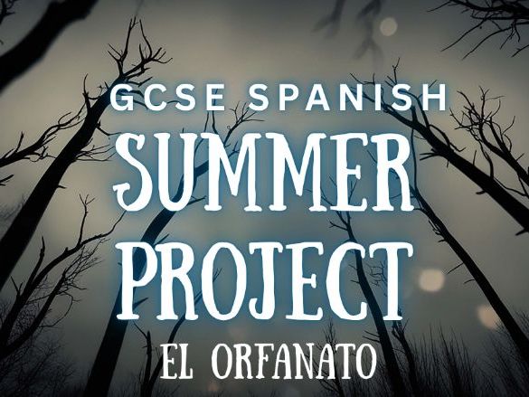 El orfanato – Summer Spanish GCSE Film Unit