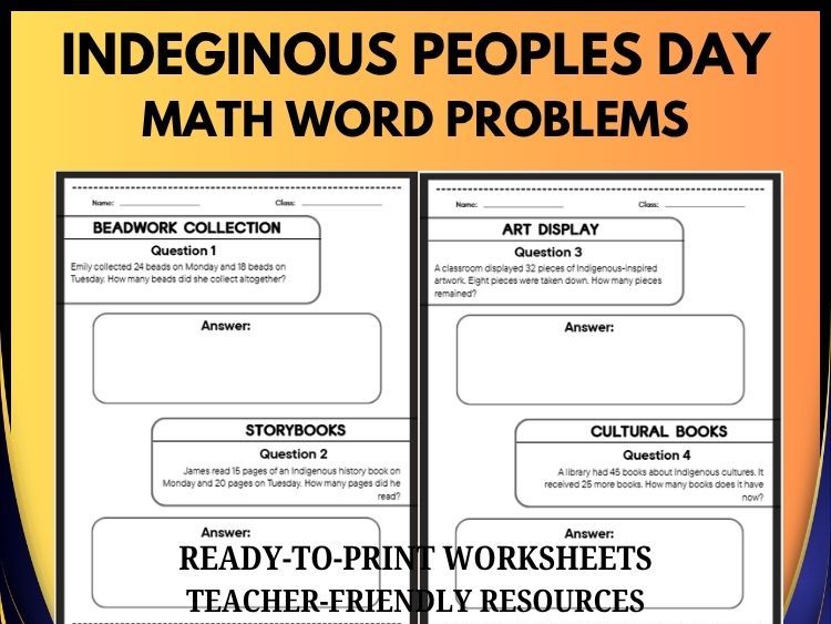 Indigenous Peoples' Day Math Word Problems | 40 Questions & Answers | Grades 2–8.