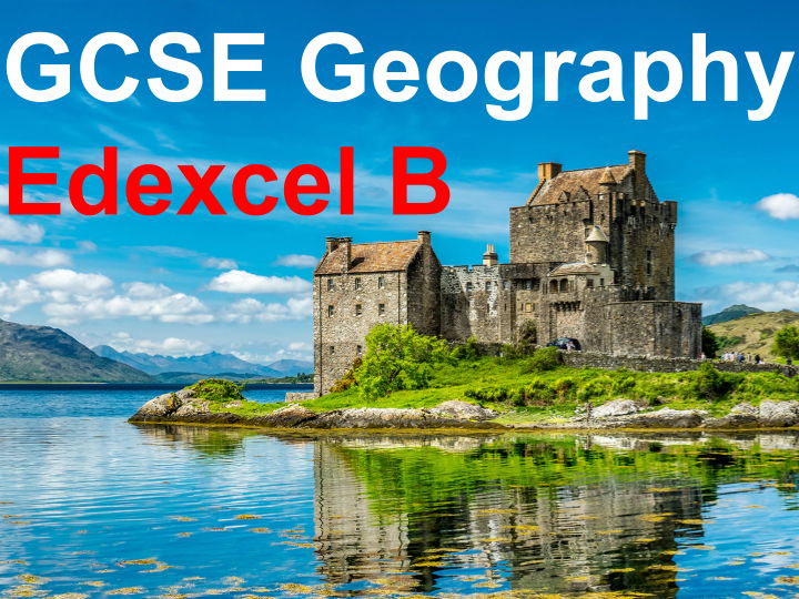 Geography Edexcel Teaching Resources