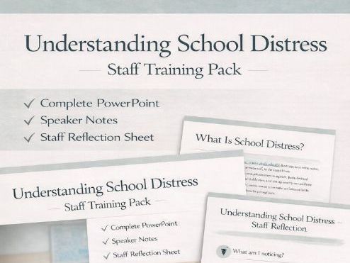 Understanding School Distress | Staff Training + Reflection Tool