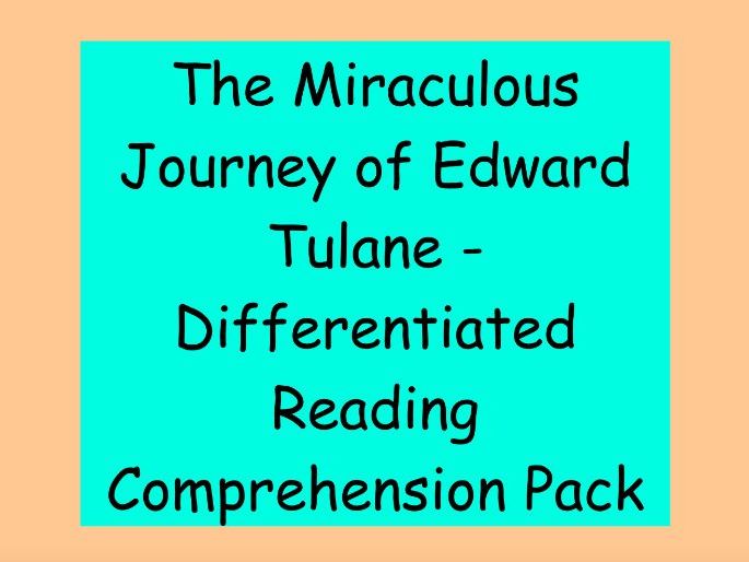 The Miraculous Journey of Edward Tulane – Differentiated Reading Comprehension Pack (LKS2)