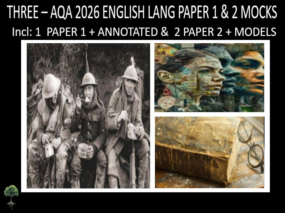 THREE - AQA PAPER 1 & 2 | 2026 FULL MOCKS | ANNOTATED | MODELS