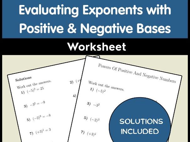 Evaluating Exponents with Positive & Negative Bases Worksheet