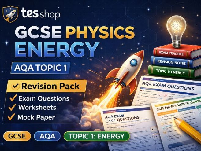 GCSE Physics Energy Revision Pack | AQA Topic 1 | Exam Questions, Worksheets & Answers