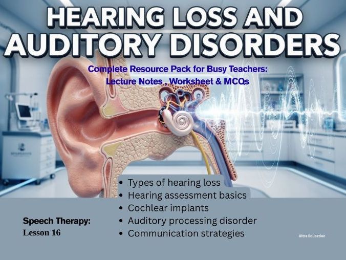 Hearing Loss & Auditory Disorders : Speech Therapy