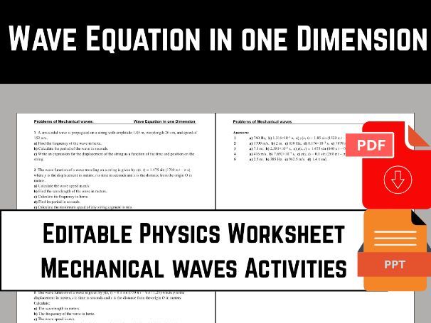 Editable Physics Worksheet: 1D Wave Equation & Mechanical Waves PPT+PDF File