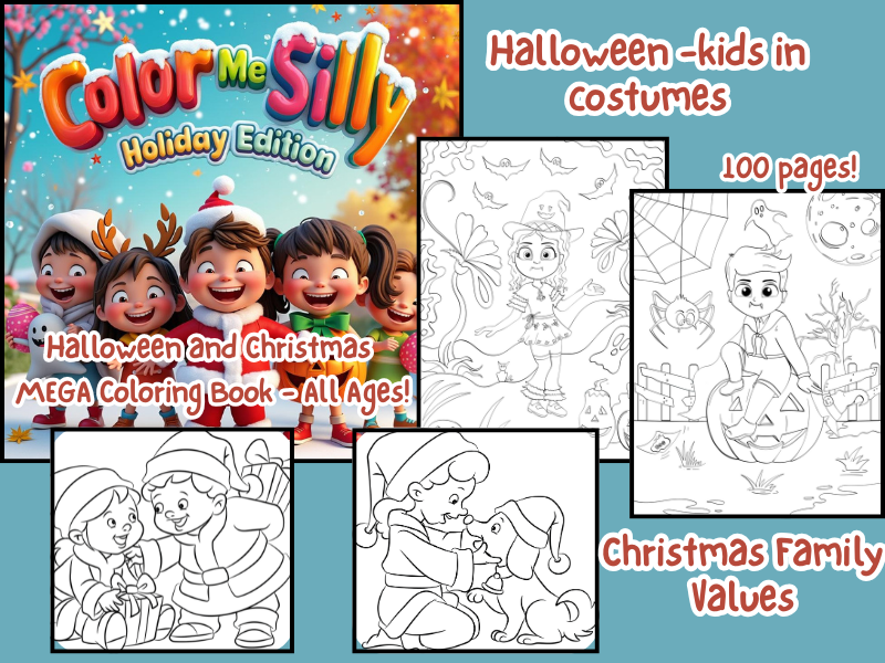 Color Me Silly-Holiday Edition, Halloween and Christmas MEGA Coloring Book-Hand Drawn Illustrations.