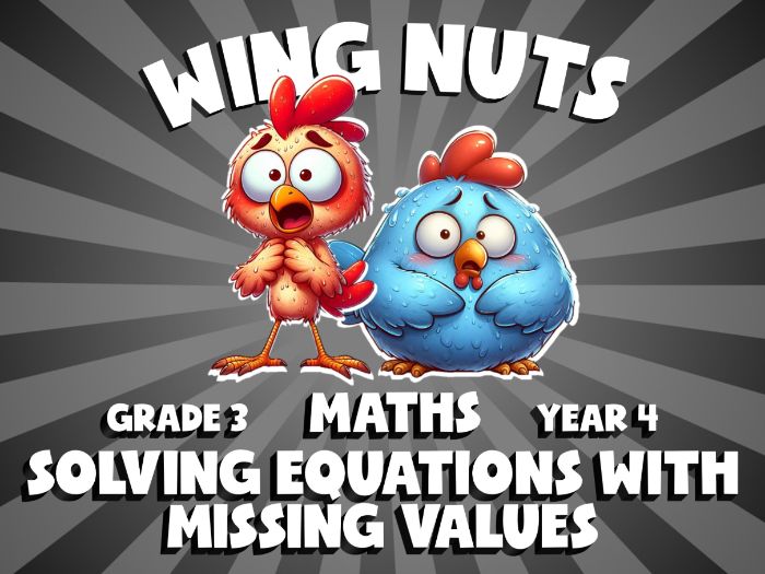 Solving Equations with Missing Values WING NUTS Maths Game | No-Prep Year 4 Review Activity