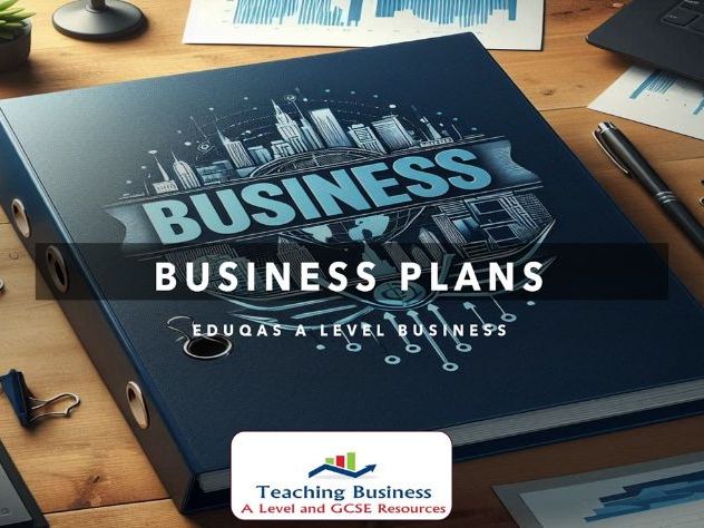 Eduqas A Level Business - Business Plans