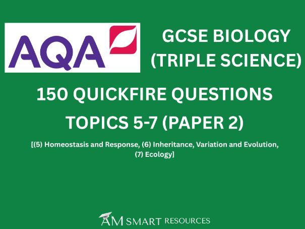 AQA GCSE Biology Quickfire Questions Topics 5-7 (Paper 2)