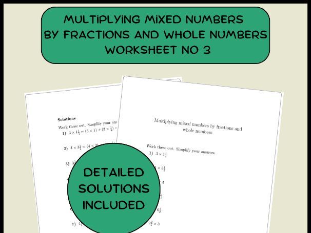 Multiplying mixed numbers by fractions and whole numbers worksheet no 3