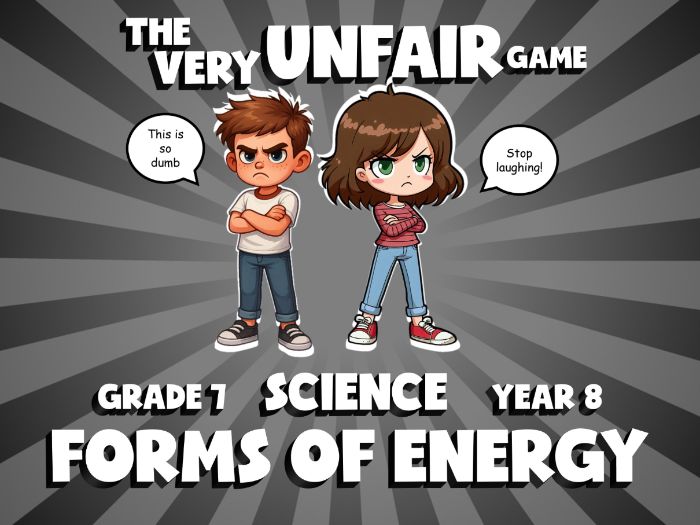 Forms of Energy VERY UNFAIR GAME | No-Prep Year 8 Science Review Activity