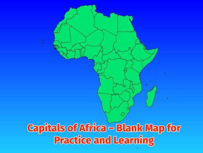 Capitals of Africa – Blank Map for Practice and Learning