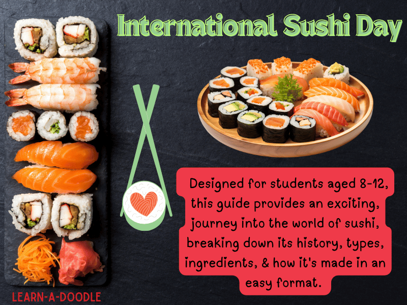 It's International Sushi Day, June 18th! The Ultimate Sushi Guide for Kids