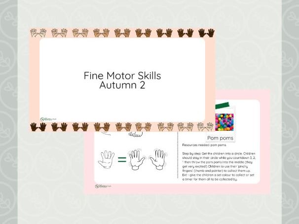 Fine Motor Skills Teaching Slides - Autumn 2