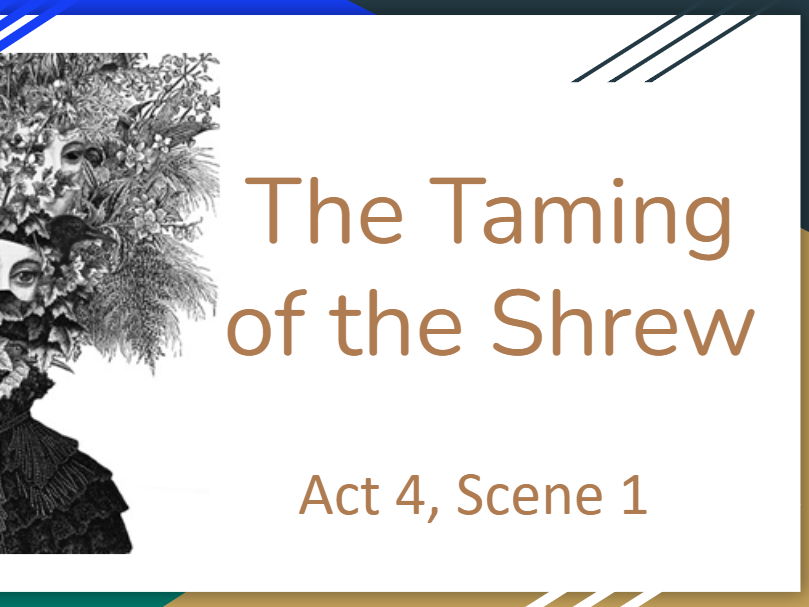 The Taming of the Shrew - Act 4