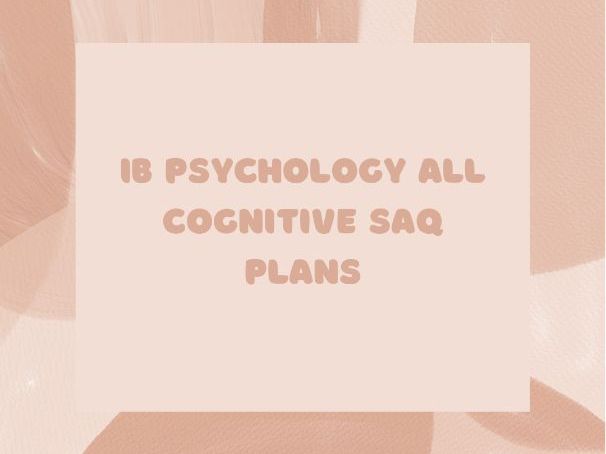 IB Psychology SAQ Plans For ALL Cognitive Teaching Resources