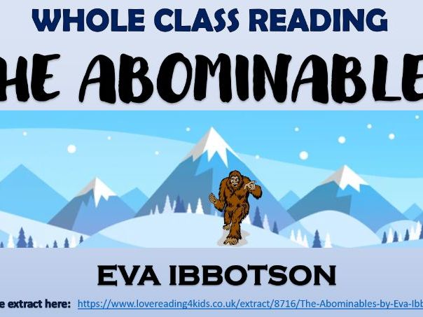 The Abominables - Whole Class Reading Session!
