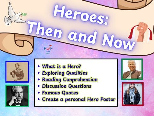 Heroes: Then and Now | A Study of Courage Across Time | Year 6 + worksheets