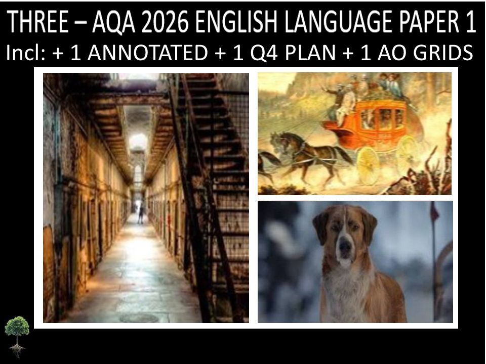 THREE - AQA PAPER 1 | 2026 FULL MOCKS | ANNOTATED | Q4 PLAN | AO GRIDS