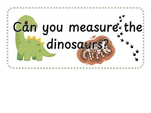 Dinosaur Measuring Provision Activity