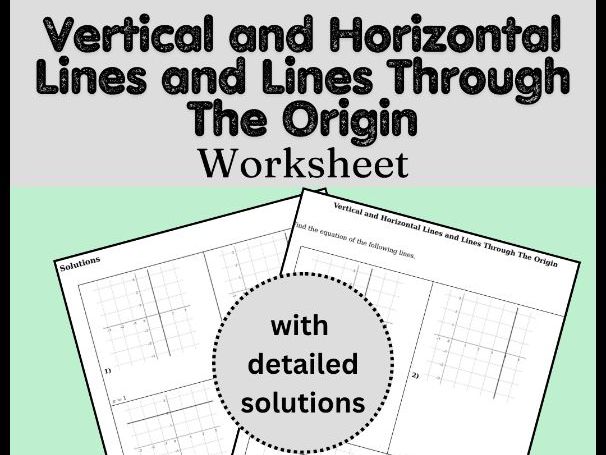 Vertical and Horizontal Lines and Lines Through The Origin Worksheet