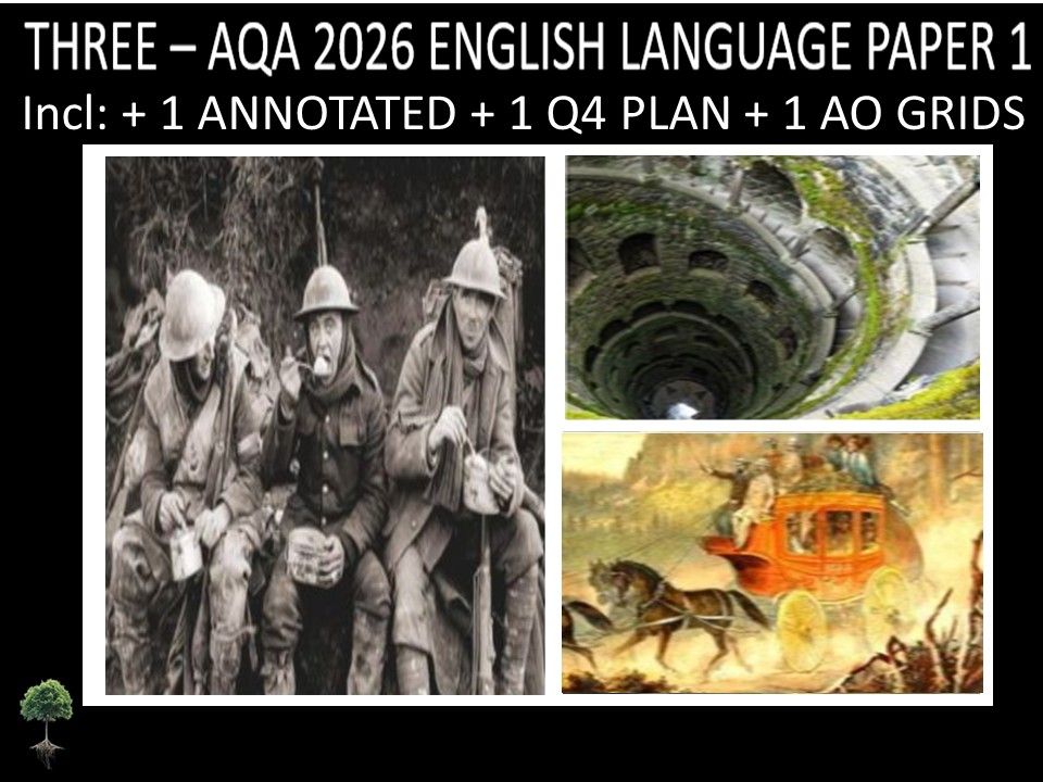 THREE - AQA PAPER 1 | 2026 FULL MOCKS | ANNOTATED | Q4 PLAN | AO GRIDS
