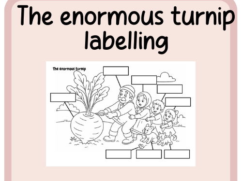 The enormous turnip labelling
