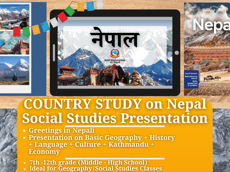 Nepal Country Study - Geography + Social Studies Presentation - South Asia