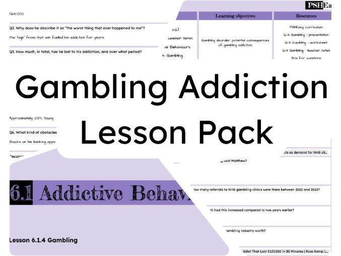 6.1.4 Gambling Addiction Lesson Pack