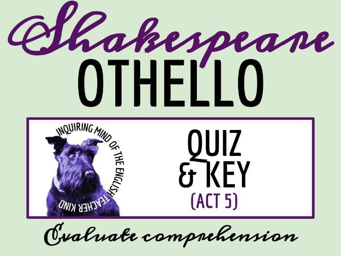 Othello Act 5 Quiz and Answer Key | Shakespeare Assessment | Reading Worksheet