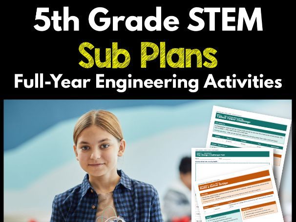 5th Grade STEM Sub Plans | Full-Year Engineering Activities
