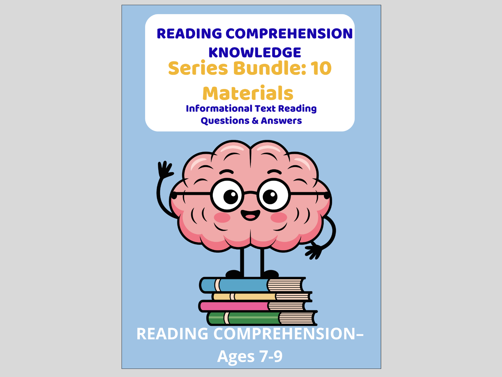 Reading Comprehension Knowledge - Series Bundle with 10 Materials Informational Text