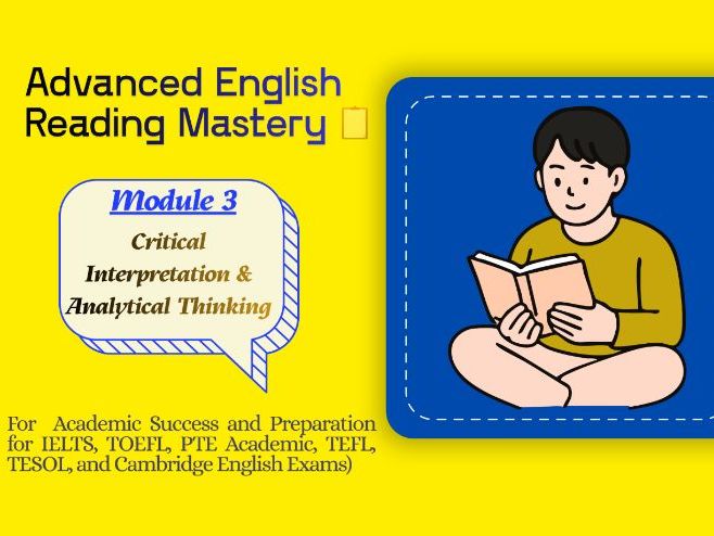 Professional English Reading Comprehension Mastery Course – Advanced Critical Interpretation & Analy