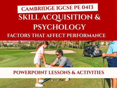 IGCSE PE Skill Acquisition & Psychology | Factors Affect Performance | 0413