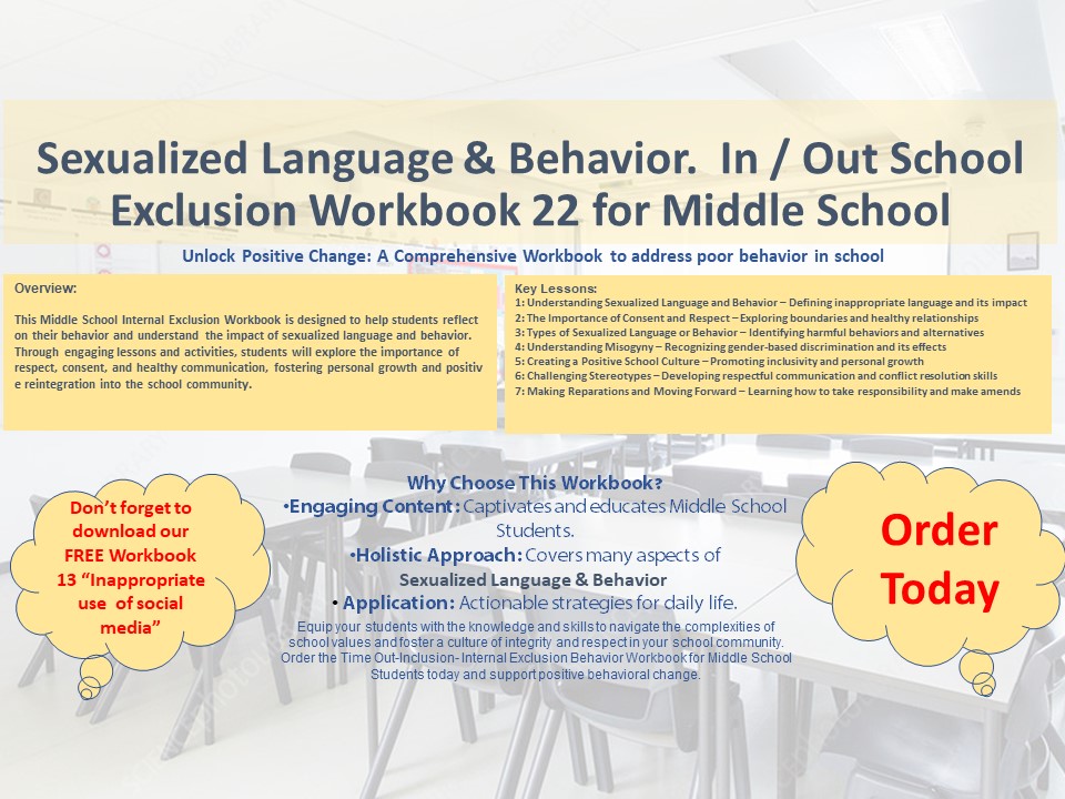 In / Out School Suspension Workbook22. Sexualized Language & behavior (Middle School)